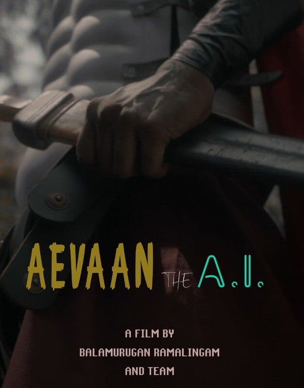 Aevaan The A.I - Shortfilm - Tamil - Sci-Fi