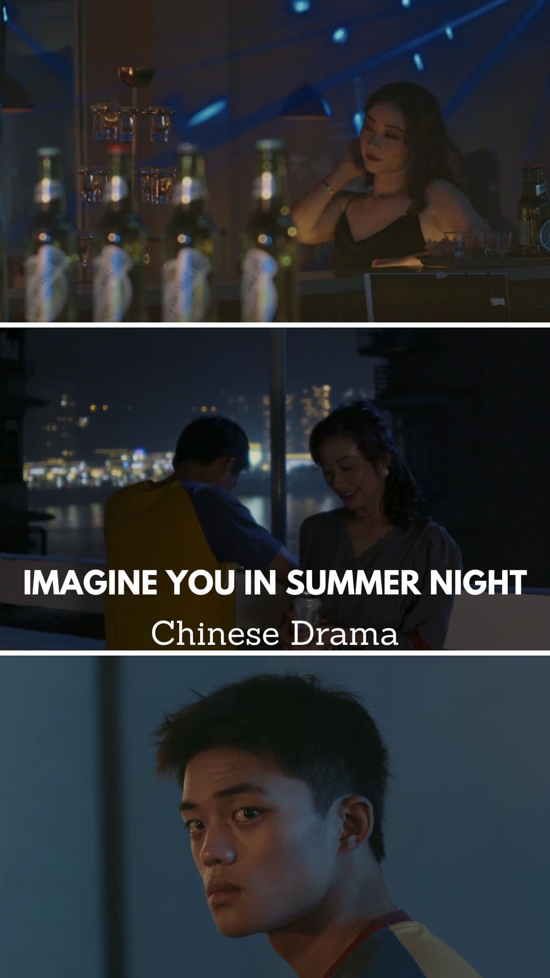 Imagine You In The Summer Night - Chinese Drama Short film - Chinese - Drama - Shortfilm