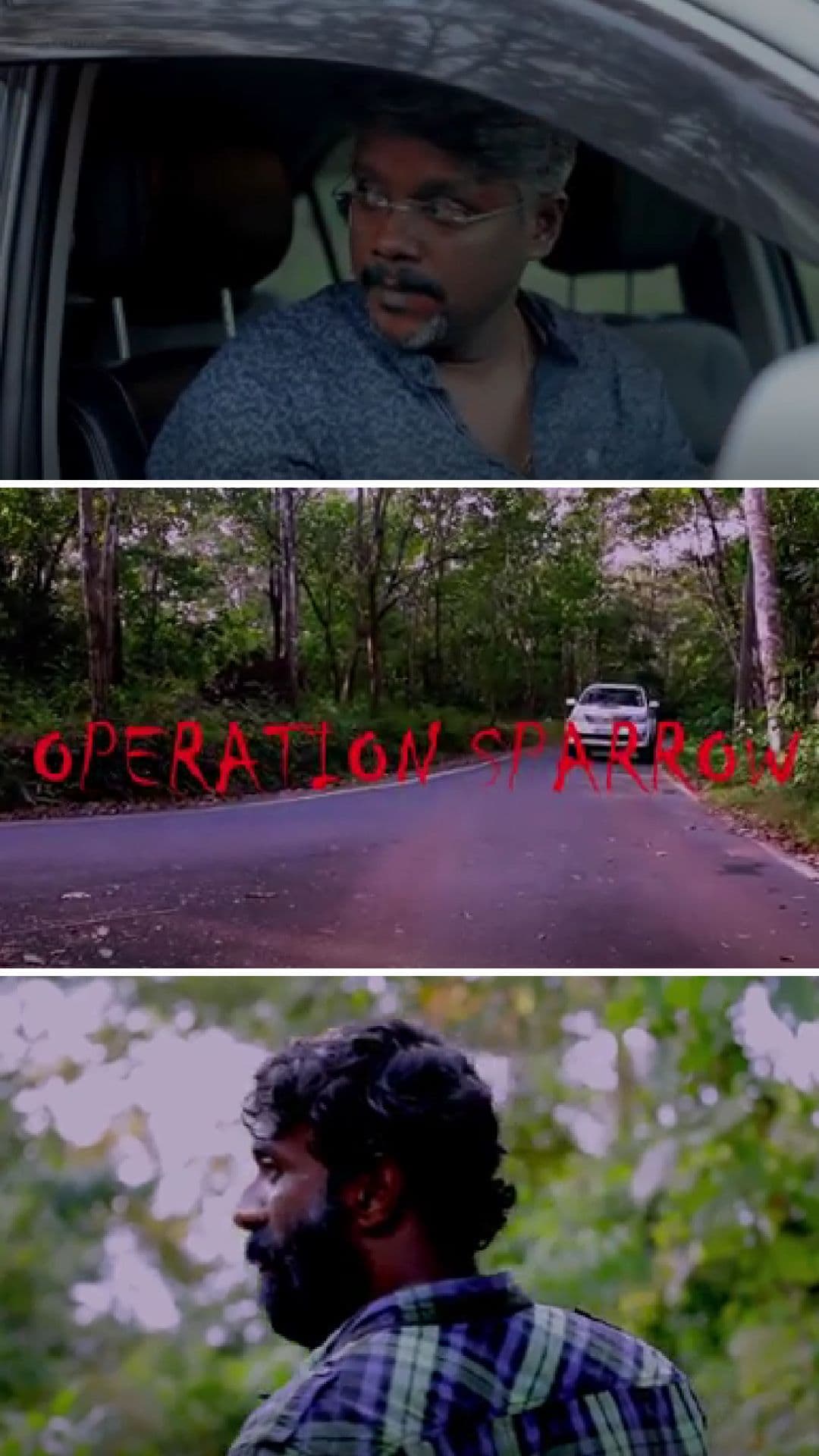 Operation Sparrow - Malayalam Suspense Thriller Short film - Malayalam - Suspense / Thriller - Shortfilm