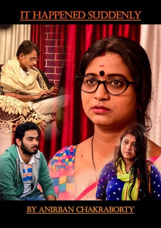 It Happened Suddenly - Bengali Drama Short film - Bengali - Drama - Shortfilm