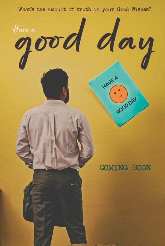 Have A Good Day - Telugu - Short Film - Telugu - Drama - Shortfilm