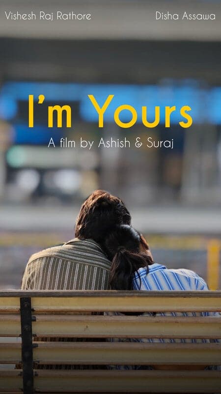 I'm Yours - Hindi - Short Film - Hindi - Romance - Shortfilm