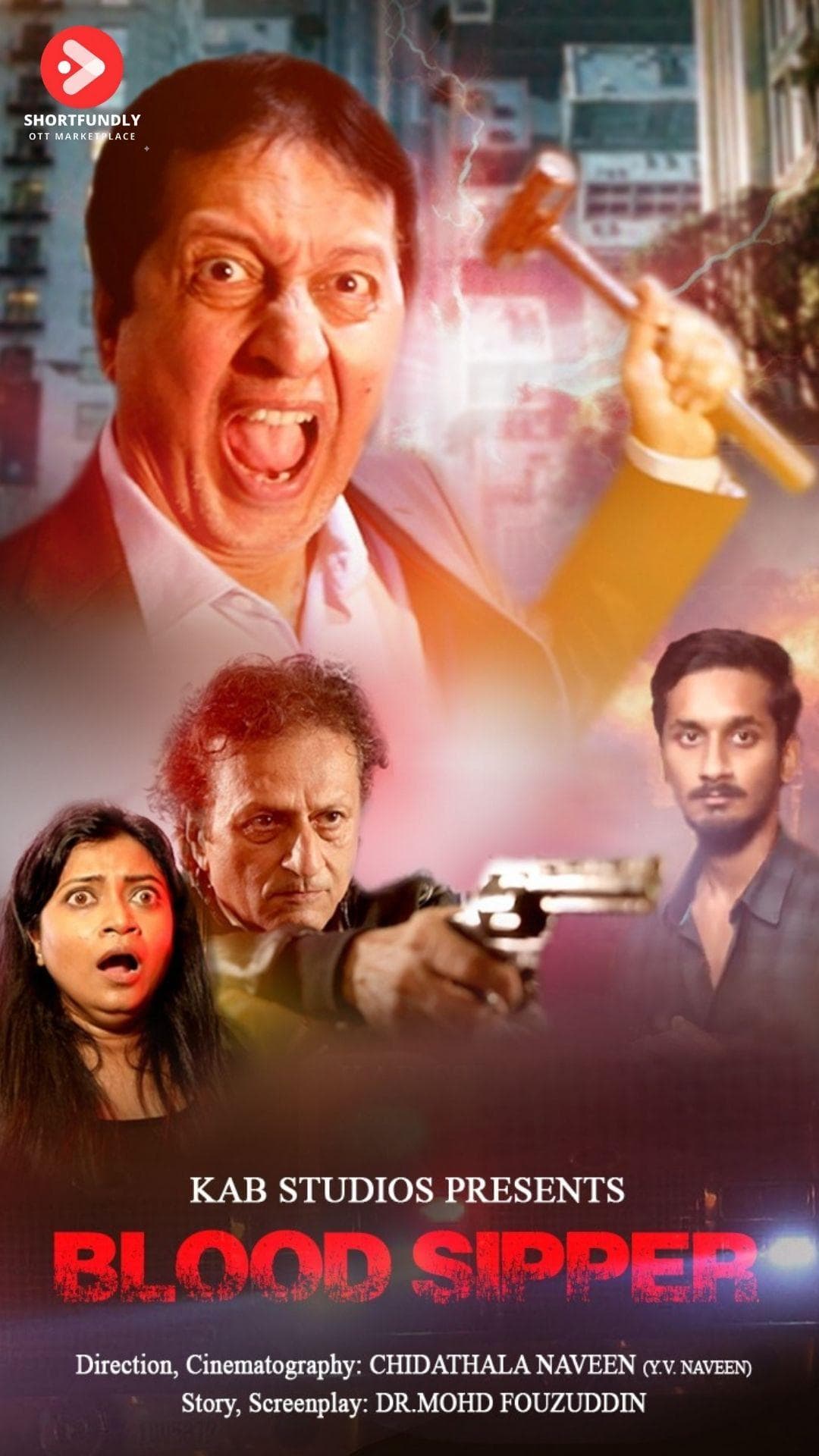 Blood Sipper - Horror - Hindi - Shortfilm - Hindi - Horror - Shortfilm