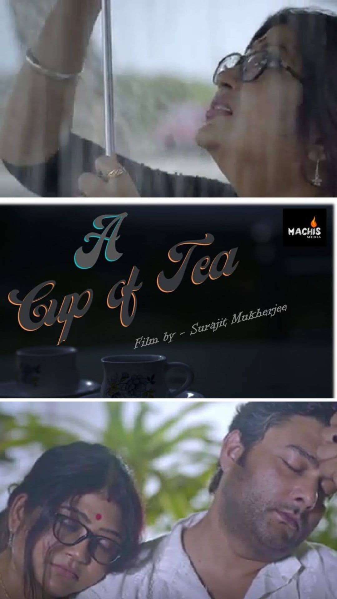A Cup Of Tea - Bengali Romance Short film - Bengali - Romance - Shortfilm